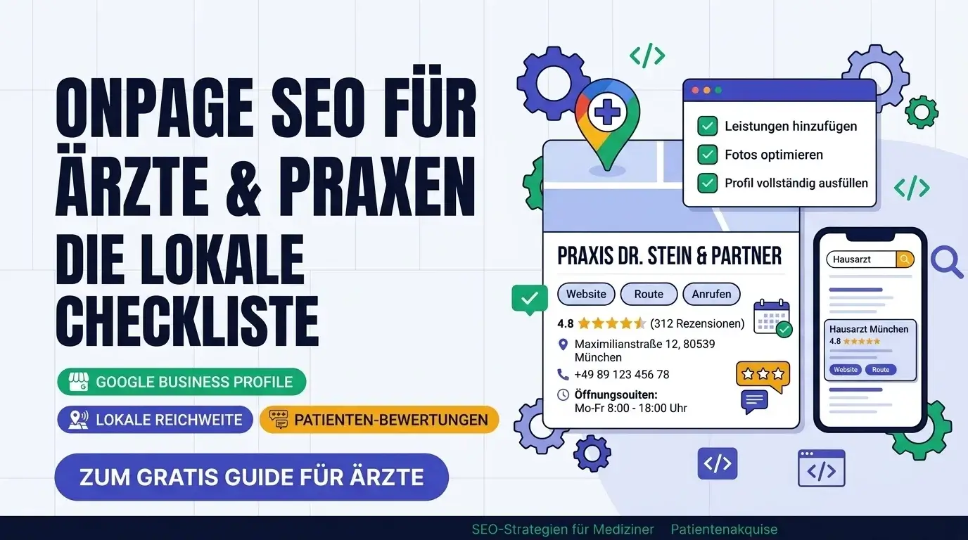 Intext-Grafik: SEO für Ärzte mit Fokus auf Google Business Profile, lokale Keywords, Bewertungen und Conversion