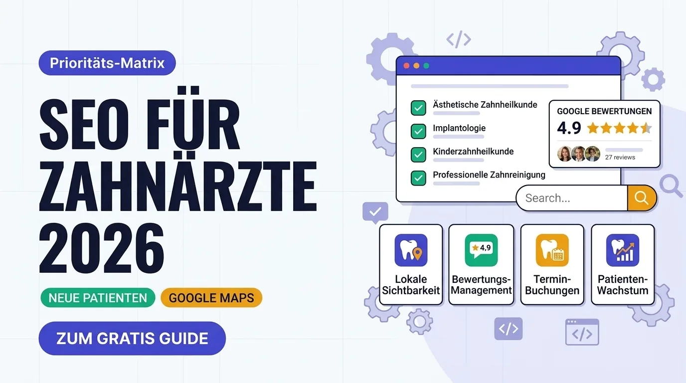 SEO für Zahnärzte in München: Praxis-Sichtbarkeit bei Google und Maps